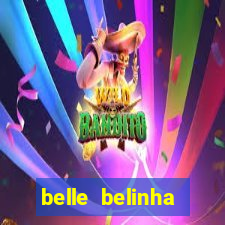 belle belinha privacy nude